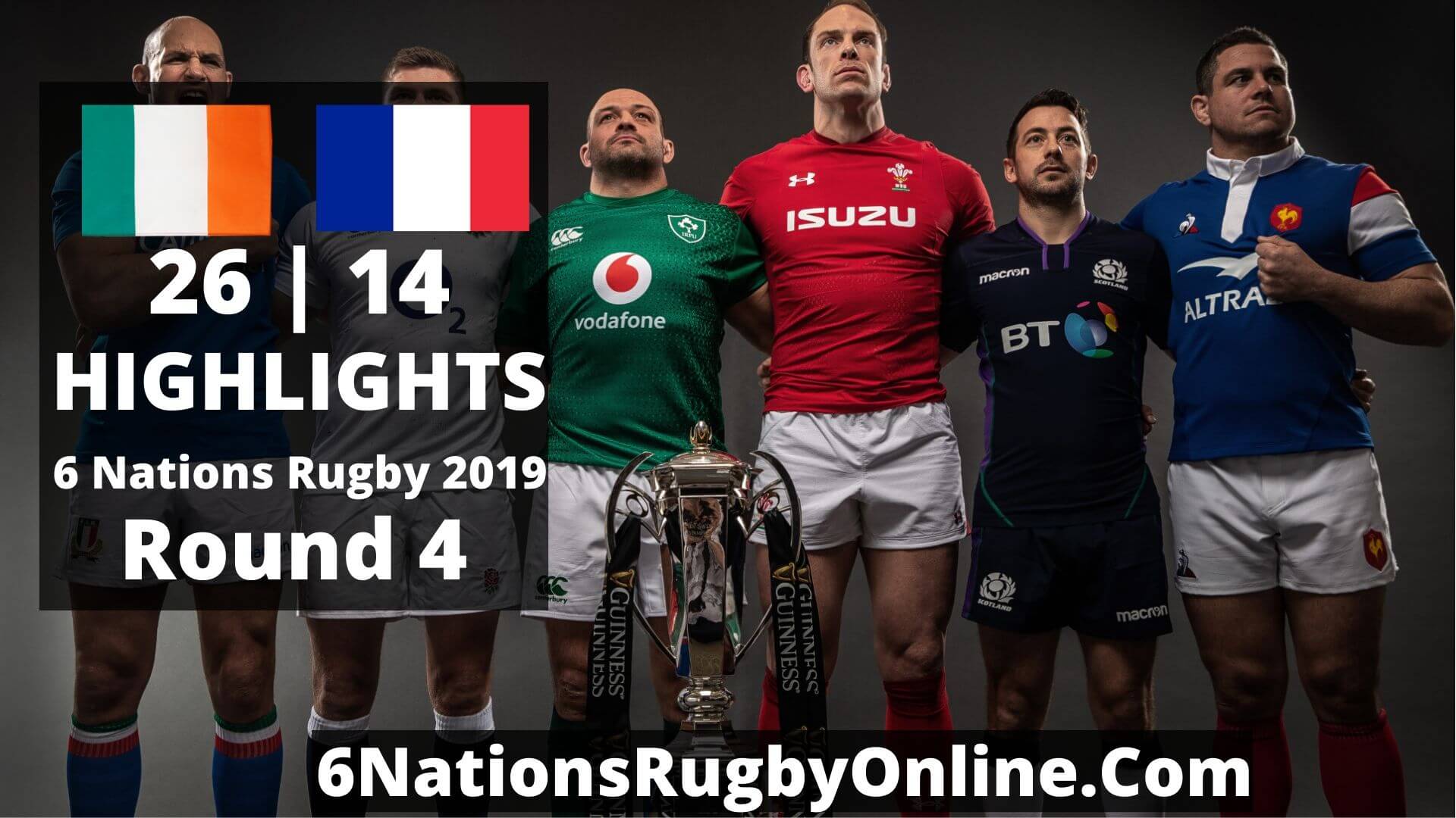 Ireland Vs France Highlights 2019 Six Nations Rugby Round 4