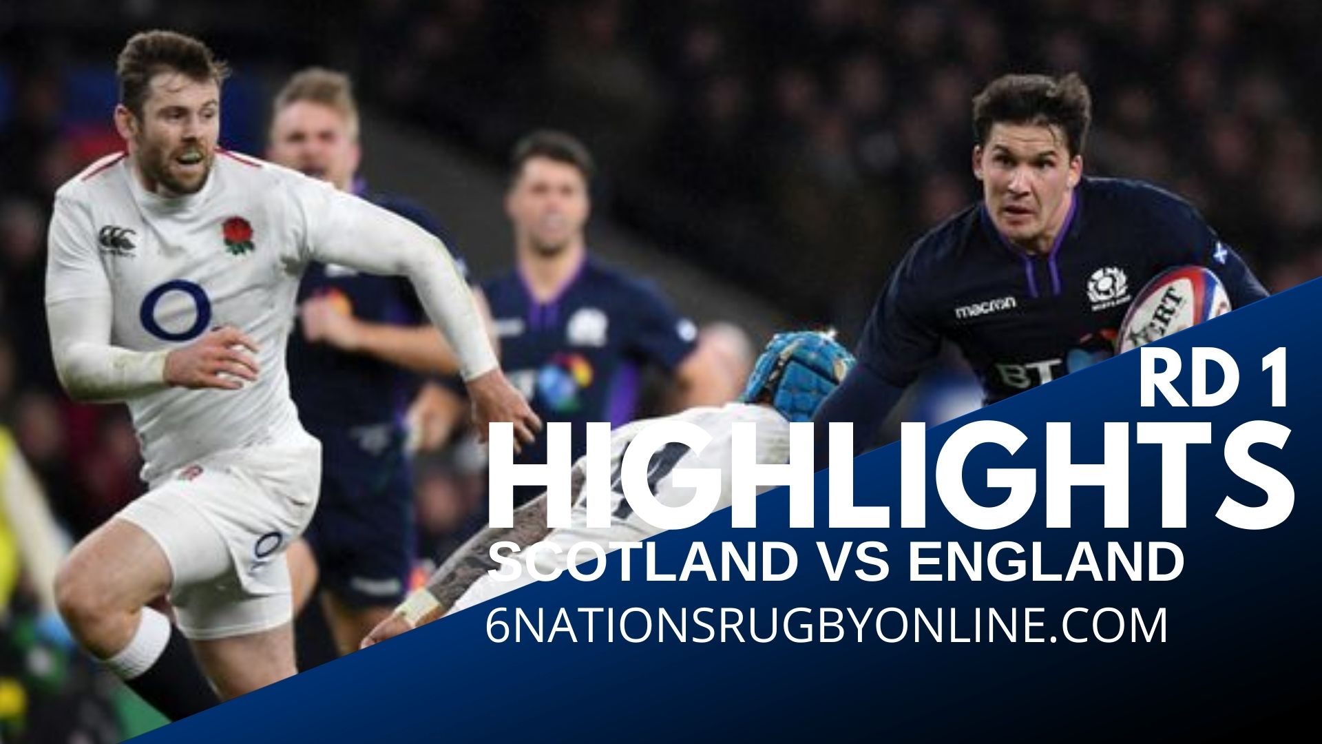 Scotland Vs England Rd 1 Highlights 2022 Six Nations Rugby