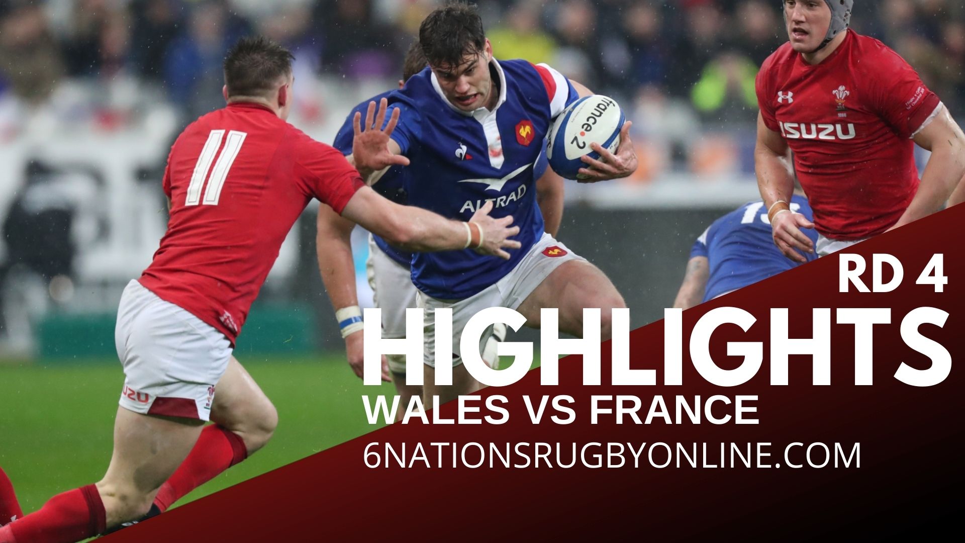 Wales Vs France Rd 4 Highlights 2022 Six Nations Rugby