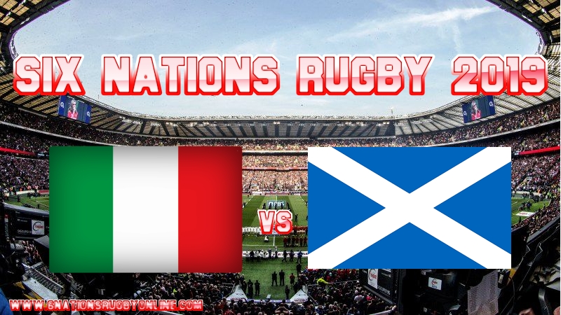 italy-vs-scotland-rugby-live-stream-on-2-feb-2019