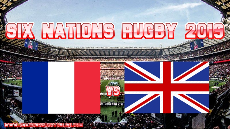 France vs England Rugby Live Stream On 10 Feb 2019