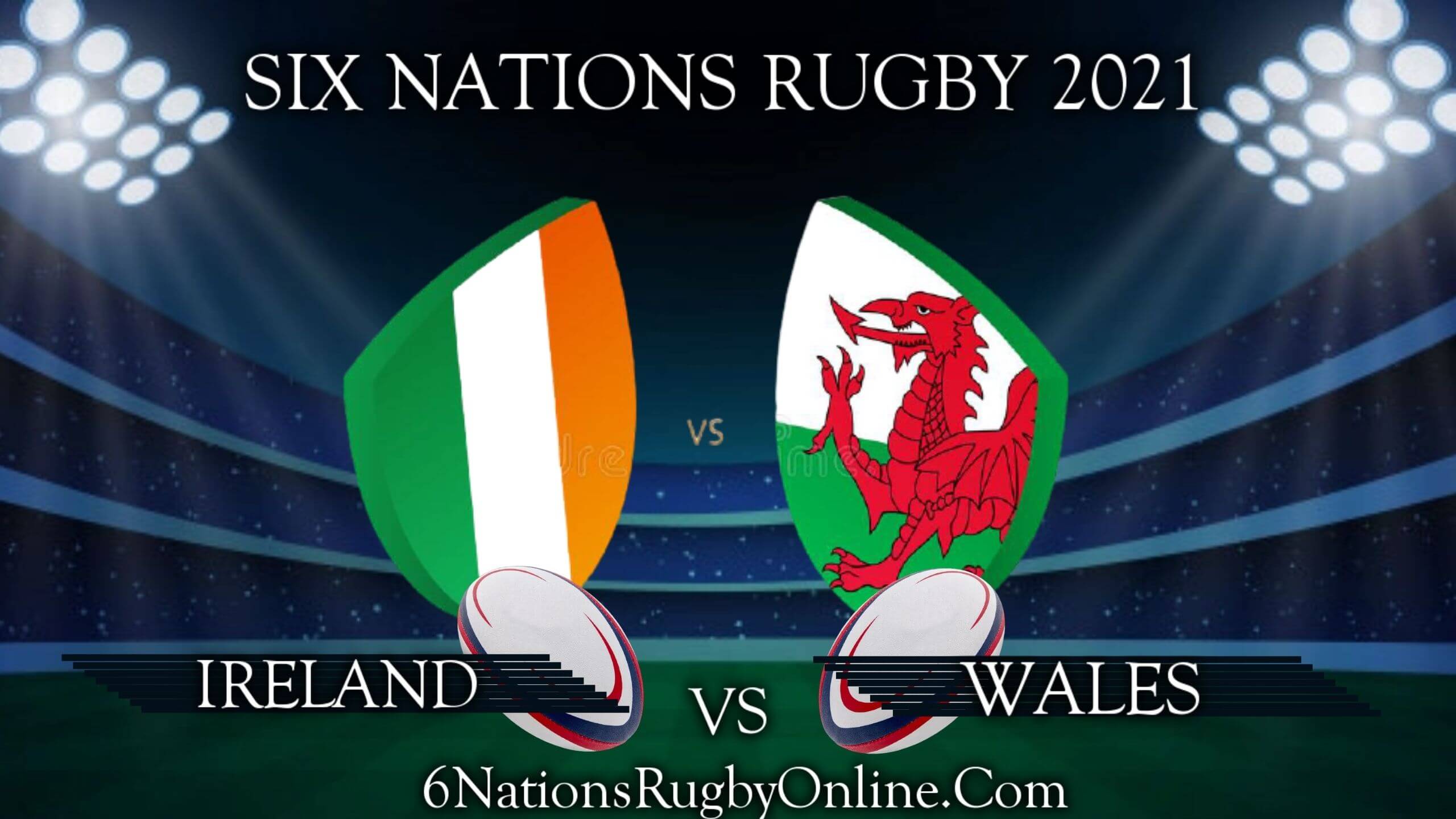 Wales Vs Ireland Highlights 2021 6 Nations Rd 1