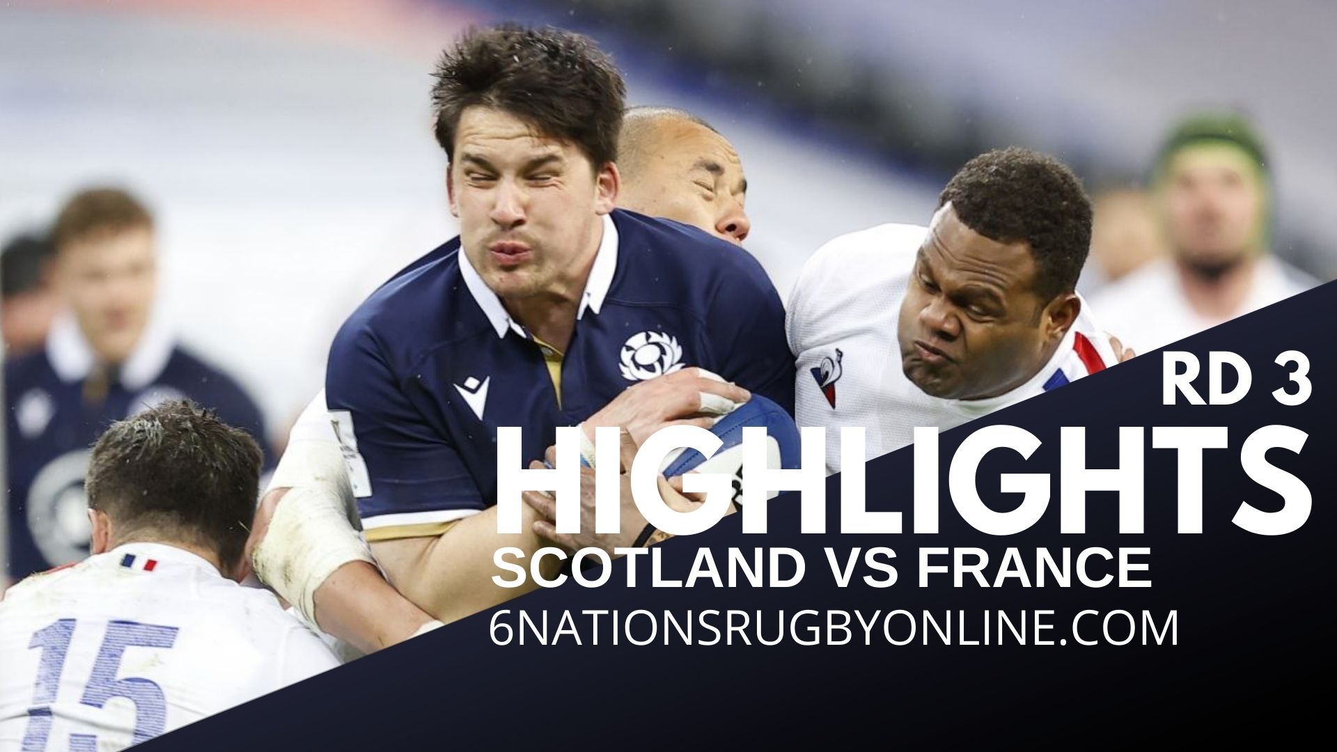 Scotland V France Highlights Rd 3 Six Nations Rugby