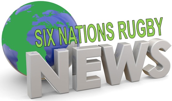 Six Nations Rugby News