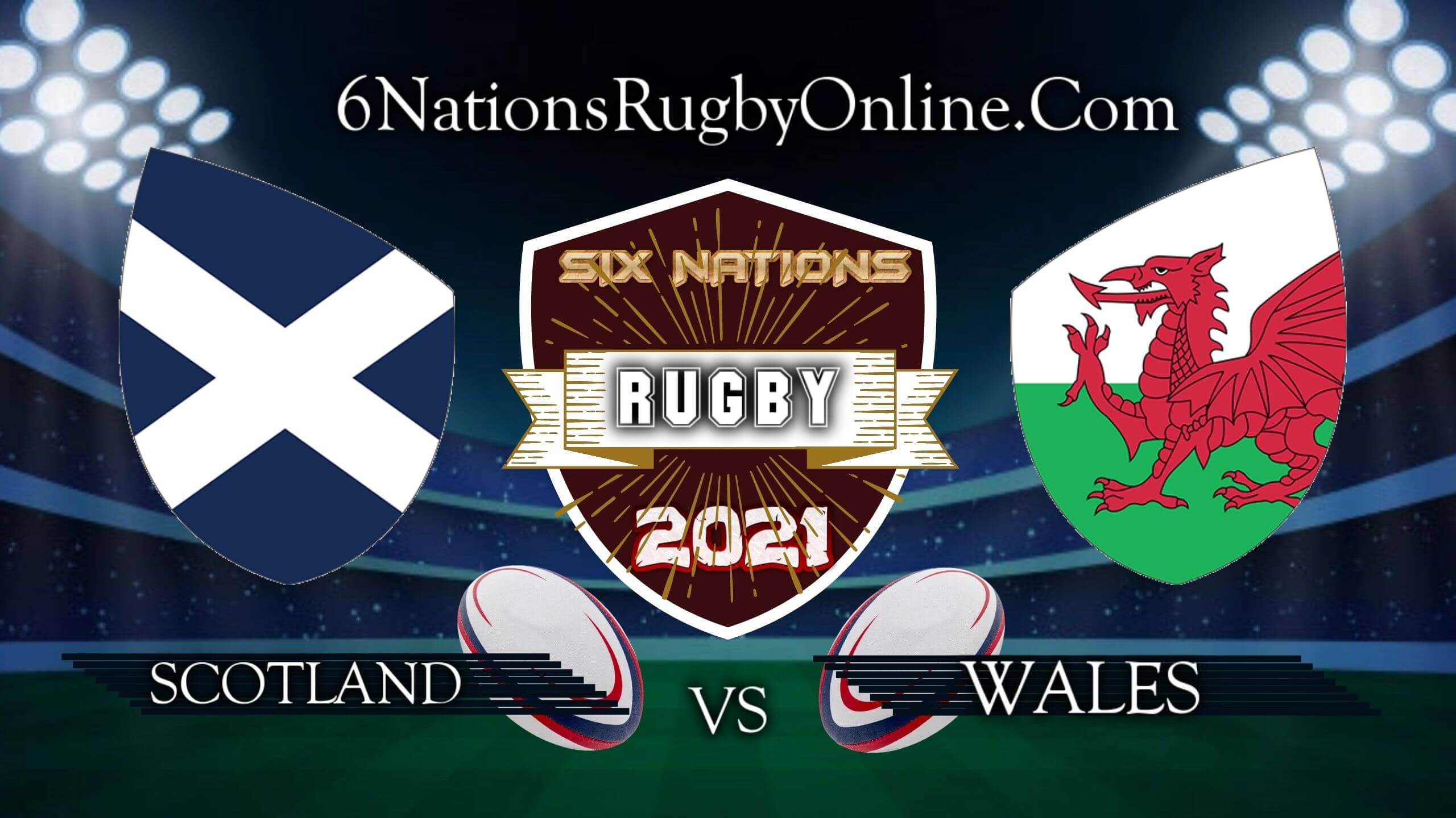 Scotland vs Wales Result 2021 Rd 2 | Six Nations Rugby